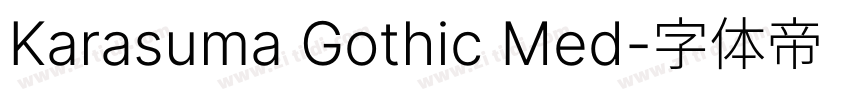 Karasuma Gothic Med字体转换